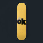 "OK Vibes - Enkel och djärv. Mini Skateboard Bräda 18,5 Cm<br><div class="desc">Den här designen har den fetstilta "OK"-texten,  skapar ett påstående med enkelhet och stil. Perfekt för vardaglig bära och tillbehör.</div>