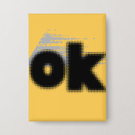 "OK Vibes - Simple & Bold" Knapp