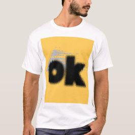 "OK vibes - simple & fold . T Shirt