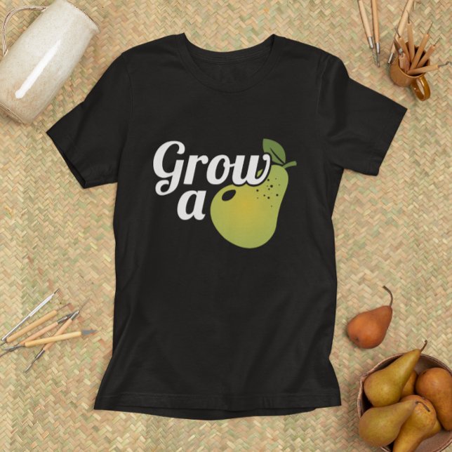 Öka ett öra t shirt (grow a pear t-shirt)