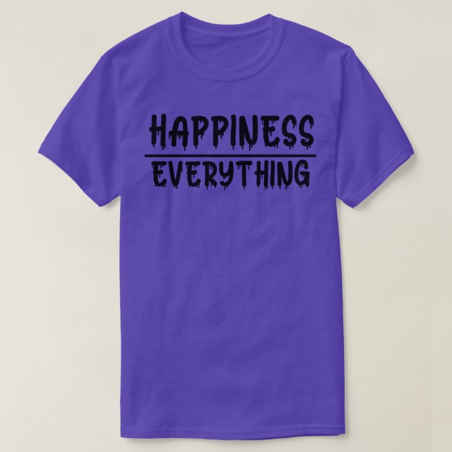 Öka glädjen över allt t shirt (Design framsida)
