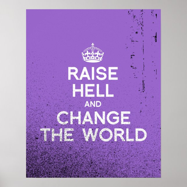 ÖKA HELL OCH ÄNDRA VÄRLDEN POSTER (Framsidan)