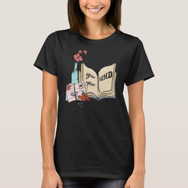 Öka läsningen av Mind Blommigt Bookworm Bok T Shirt (Framsida)
