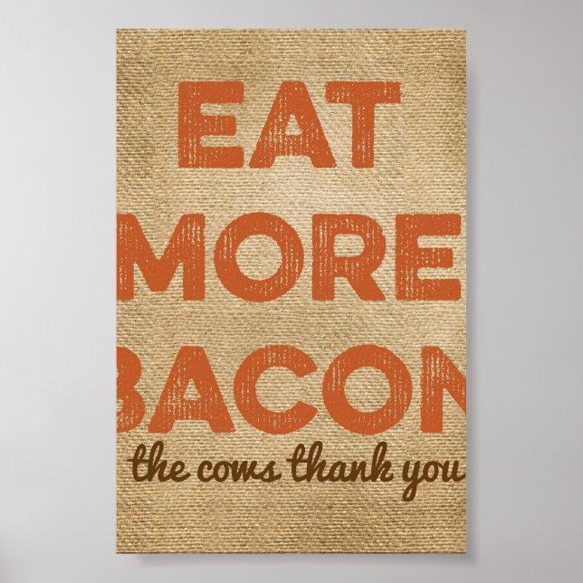 Öka mer bakgrunden för bacon Burlap Poster (Framsidan)