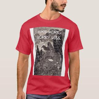 Öka mer oro mindre t shirt