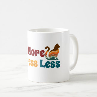 Öka mer, Stressa mindre T-skirt Kaffemugg