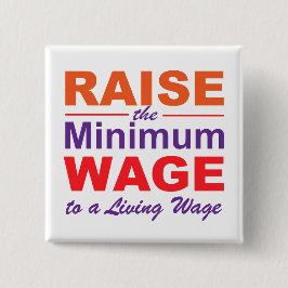 Öka minimilönen till en levande lön knapp