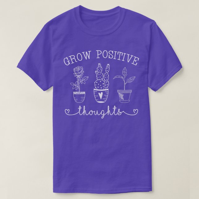 Öka positiva tankar blomma växters psykiska hälsa t shirt (Design framsida)