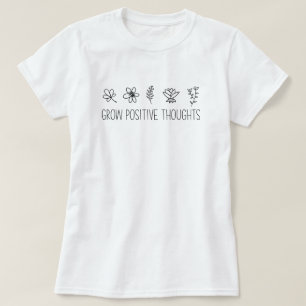 Öka positiva tankar inspirationsinriktat T-skikt T Shirt