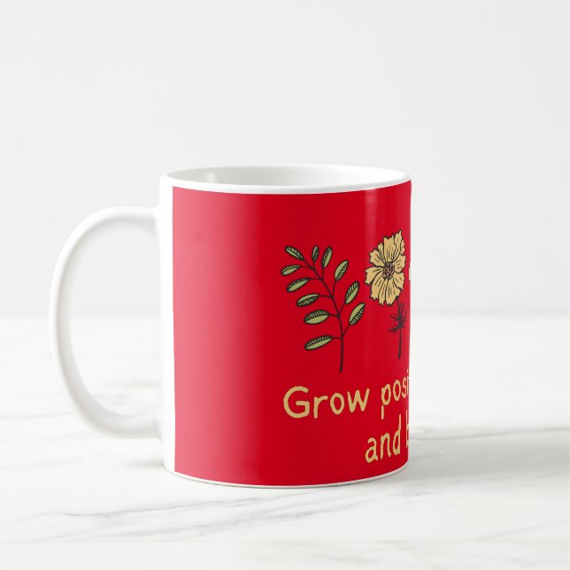 ÖKA POSITIVA TANKAR OCH motivera BLOMMARNA Kaffemugg (Vänster)