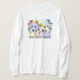 Öka positiva tankar t shirt