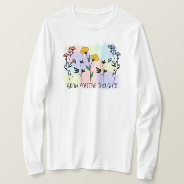 Öka positiva tankar t shirt (Design framsida)