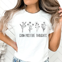 Öka positiva tankar, Wildblomsterlärare T Shirt