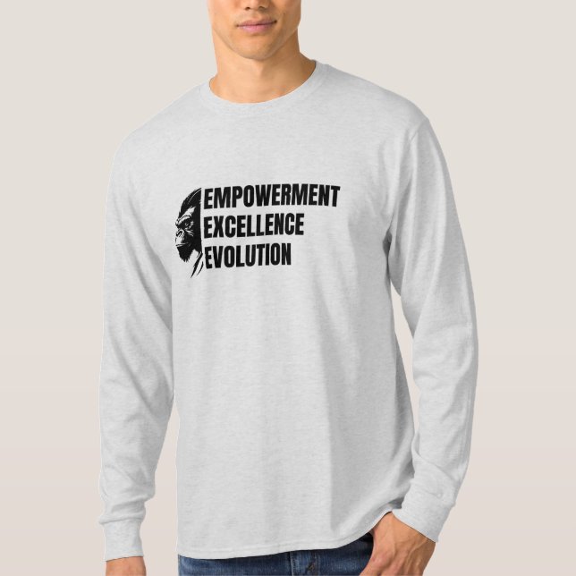 Ökad makt. Utmärkt. Utveckling. T Shirt (Framsida)