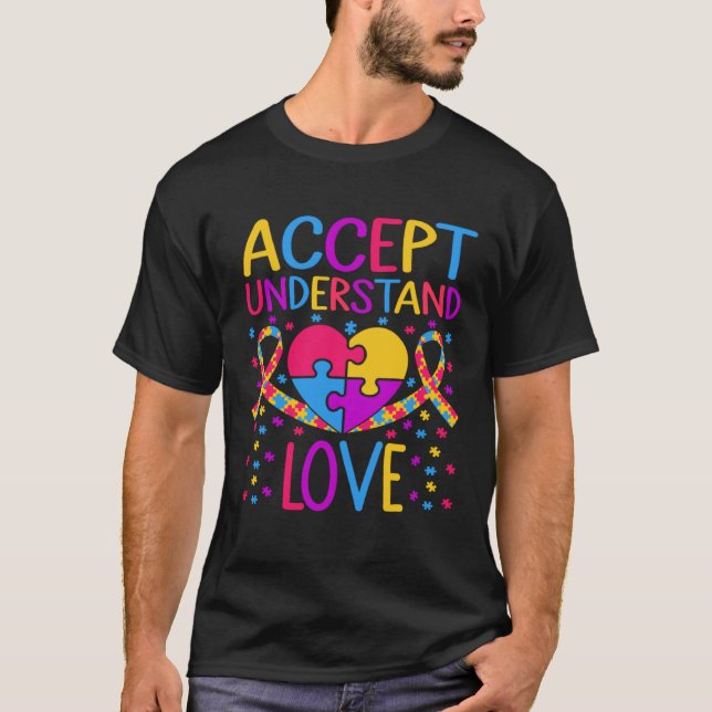 Ökad medvetenhet om autism - acceptera Kärlek ASD- T Shirt (Framsida)