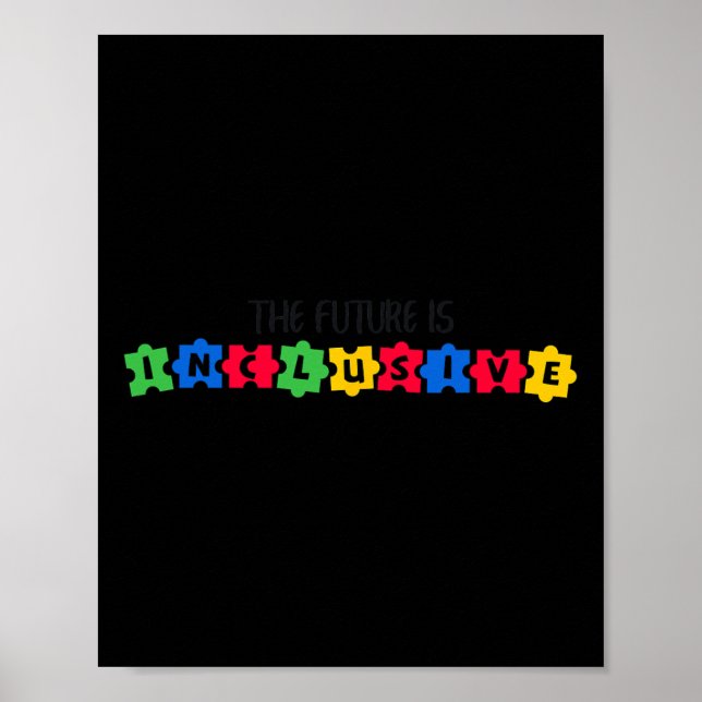 Ökad medvetenhet om autism Framtiden är inkluderan Poster (Framsidan)
