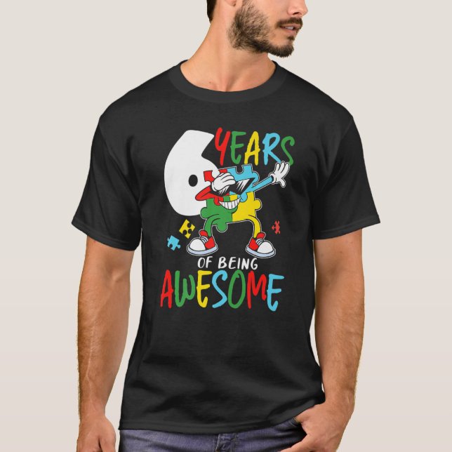Ökad medvetenhet om autism och sex års ålder t shirt (Framsida)