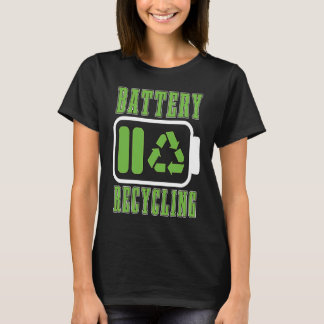 Ökad medvetenhet om batteriåtervinning Älskare Sop T Shirt