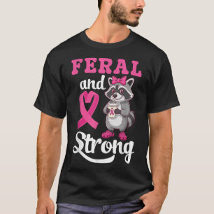 Ökad medvetenhet om feral och kraftig bröstcancer  t shirt