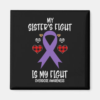 Ökad medvetenhet om min systers kamp är min kamp magnet