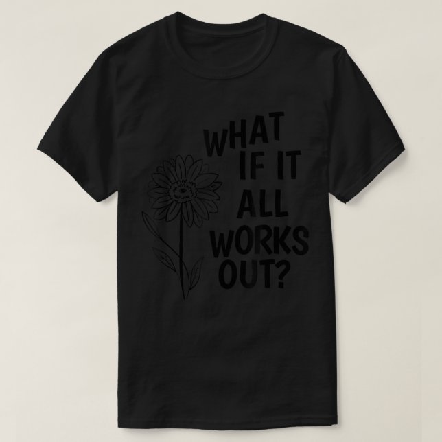 Ökad medvetenhet om psykisk hälsa, vad händer om a t shirt (Design framsida)