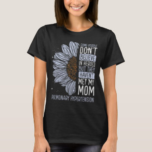 Ökad medvetenhet om pulmonell hypertoni Ribbon Mam T Shirt