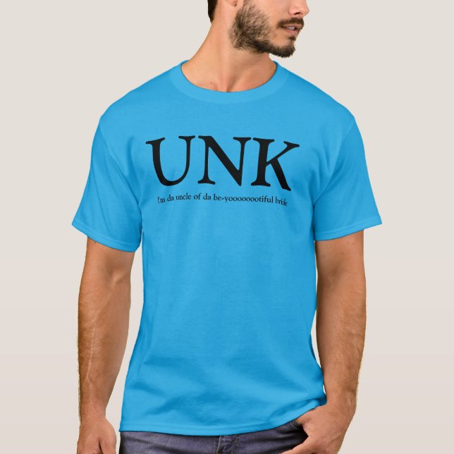 OKÄND Uncle av brudtShirten Tee (Framsida)