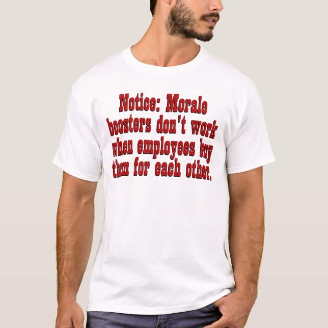 Ökande anställdmoral t-shirt (Framsida)