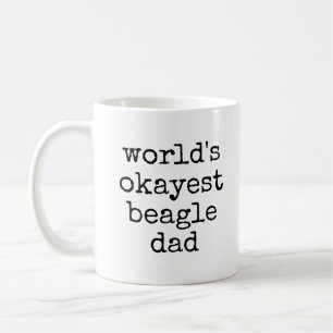 Okayest Beagle Pappa Funny Beagle Hundägare Kaffemugg