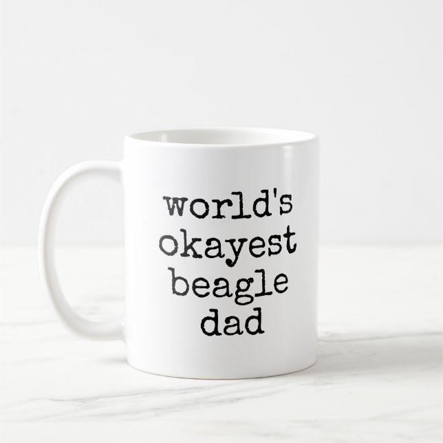 Okayest Beagle Pappa Funny Beagle Hundägare Kaffemugg (Vänster)