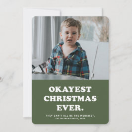 Okayest-helgdag - lustig grönt julkort