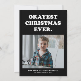 Okayest-julet Har någonsin varit roligt i helgdag- Julkort