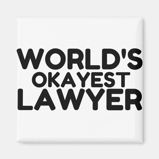 OKAYEST LAWYER MAGNET (Framsidan)