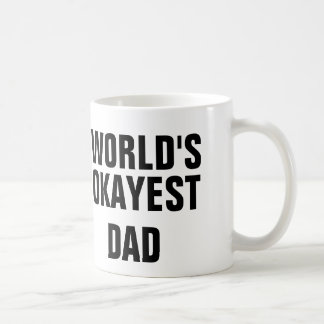 Okayest Pappa Kaffemugg