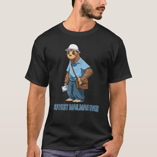 Okayest Sloth Mailman All Funny Postal Worker T Shirt (Framsida)