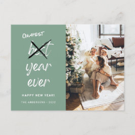 Okayest Year nånsin Photo Family New Year Sage Grö Vykort
