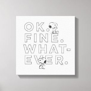 "Okej. Bra. Spelar ingen roll." - Snoopy Canvastryck
