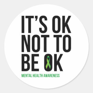 Okej, det är ingen fara - bandet Mental Health Awa Runt Klistermärke