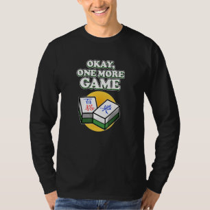 Okej, ett till spel Mahjong Player-spelgrafik T Shirt