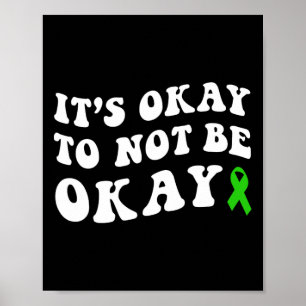 Okej, för att inte vara okej med psykisk hälsomedv poster