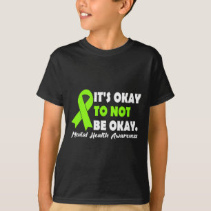 Okej, för att inte vara okej. t shirt