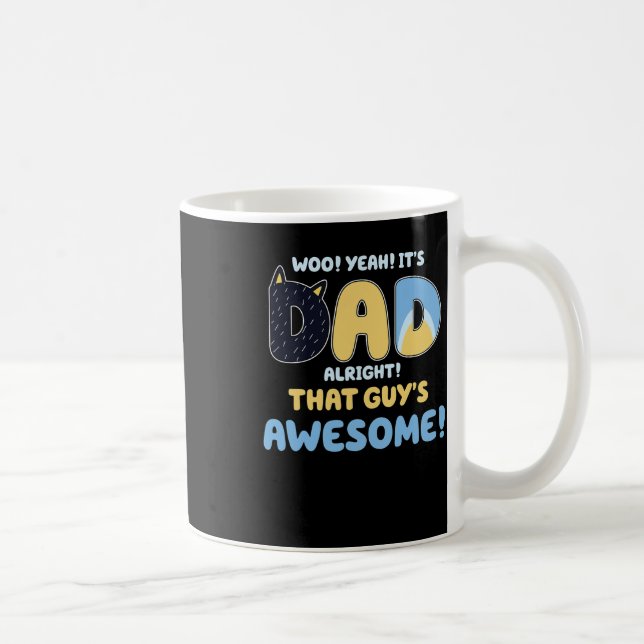 Okej, grabbarna Fantastisk Fars dag Kaffemugg (Höger)