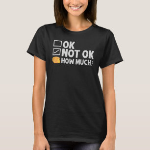 Okej, hur enkelt är det att resa i hack 1? t shirt