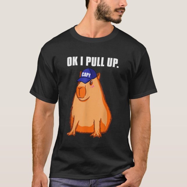 Okej jag drar upp Kapybara T Shirt (Framsida)