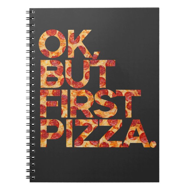 Okej, men först Pizza Anteckningsbok (Framsidan)