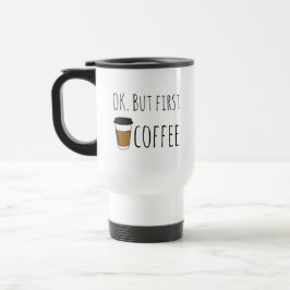 Okej, men första kaffet, Resemugg Illustration rol