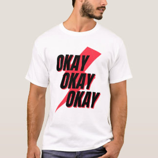 Okej. T Shirt