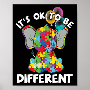 Okej, var annorlunda Autistisk elefant Bylloons Au Poster