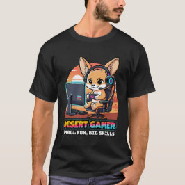 Öken Gamer Fennec Fox - Gaming Streamer T-Shirt