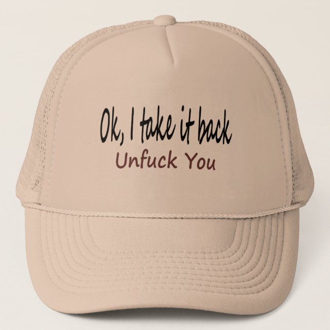 Oken tar jag det tillbaka Unf*ck dig Truckerkeps (Framsida)